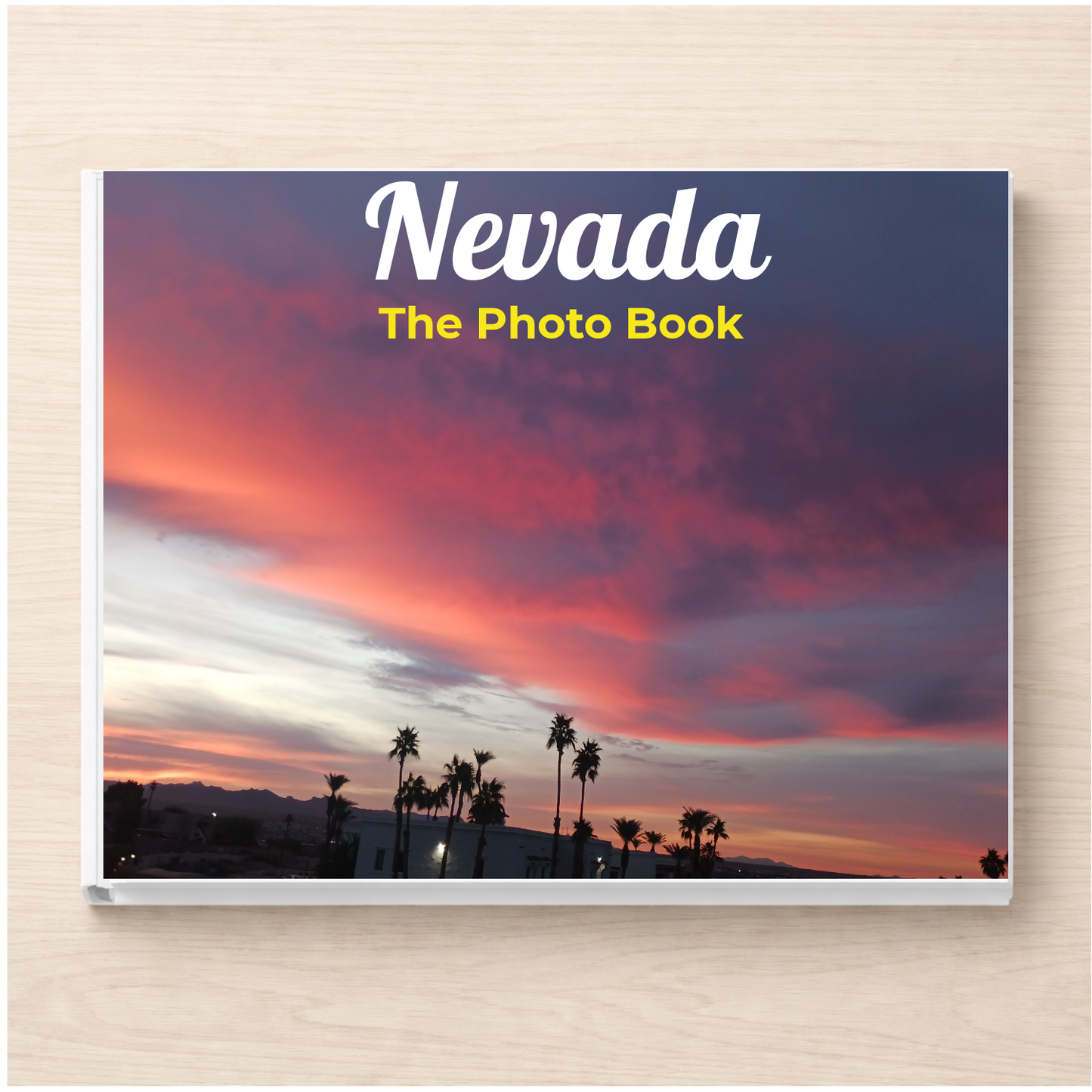 Nevada: The Photo Book