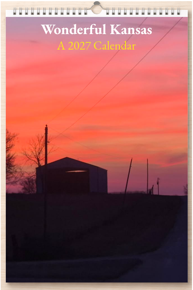 Wonderful Kansas: A 2027 Calendar