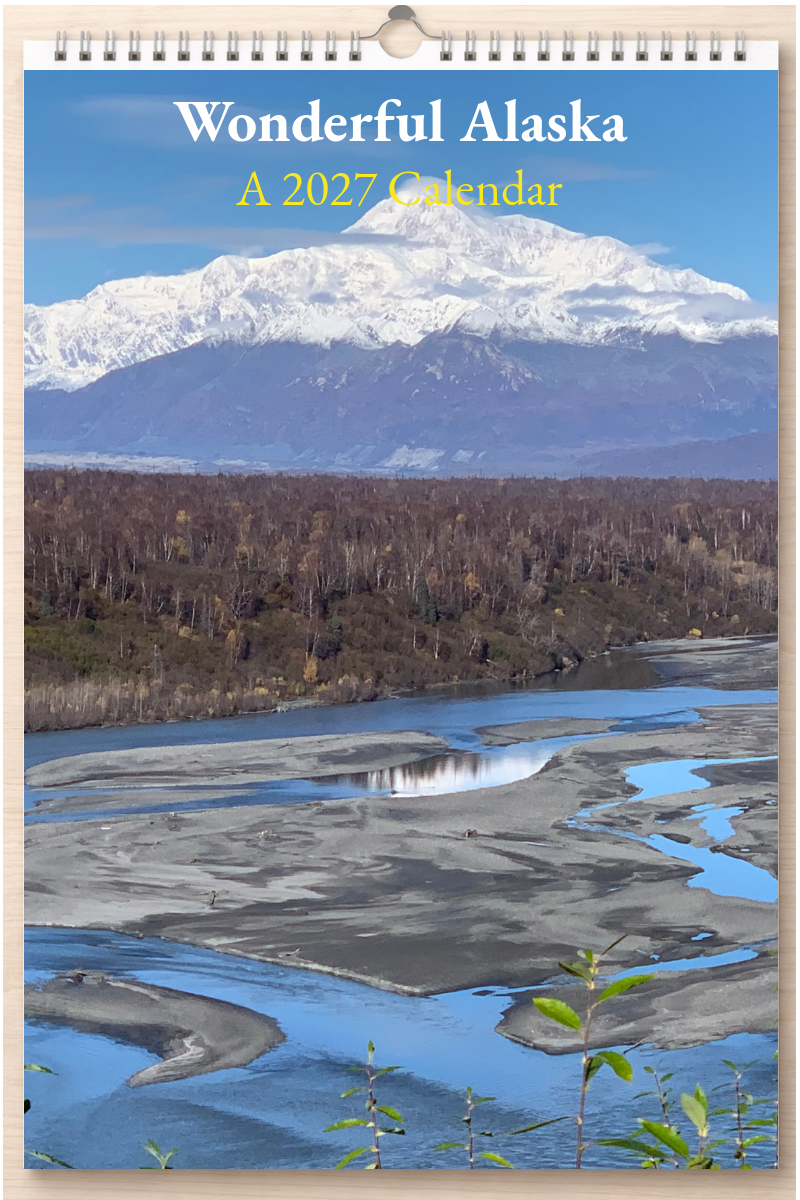 Wonderful Alaska: A 2027 Calendar