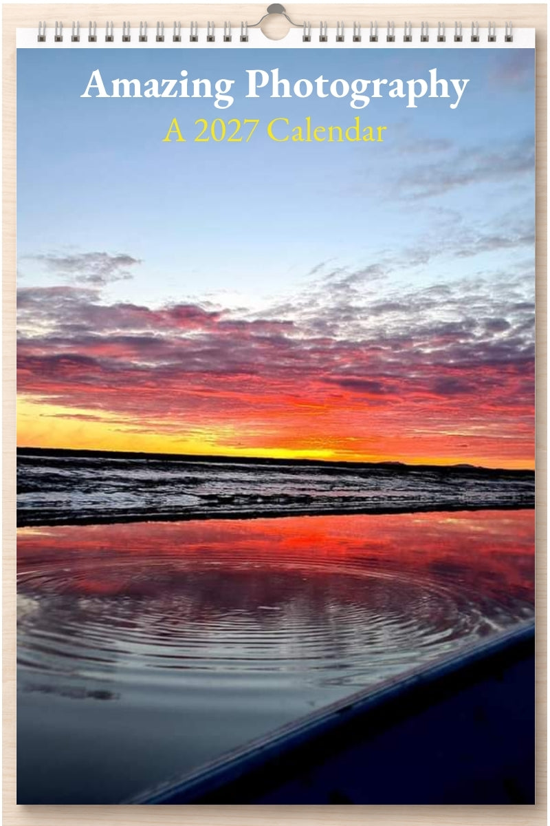 Amazing Photography: A 2027 Calendar
