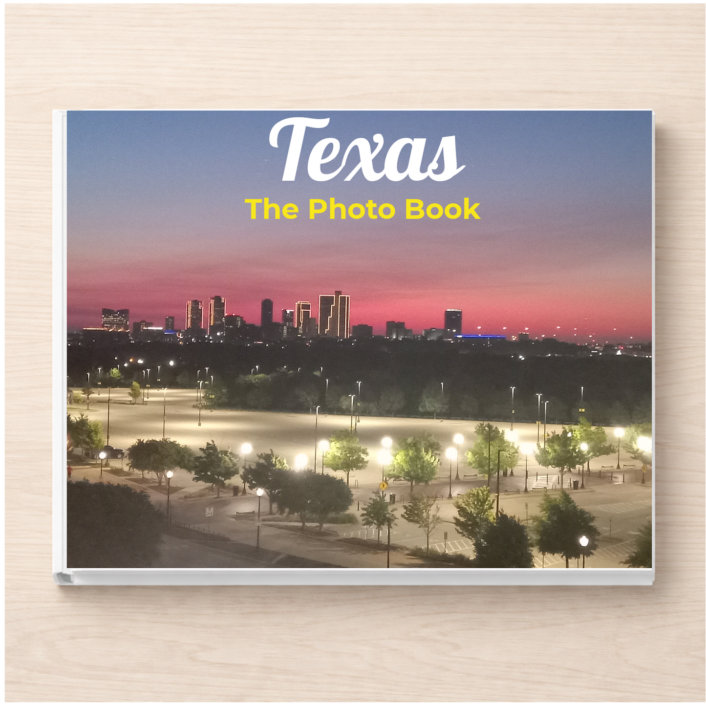 Texas: The Photo Book