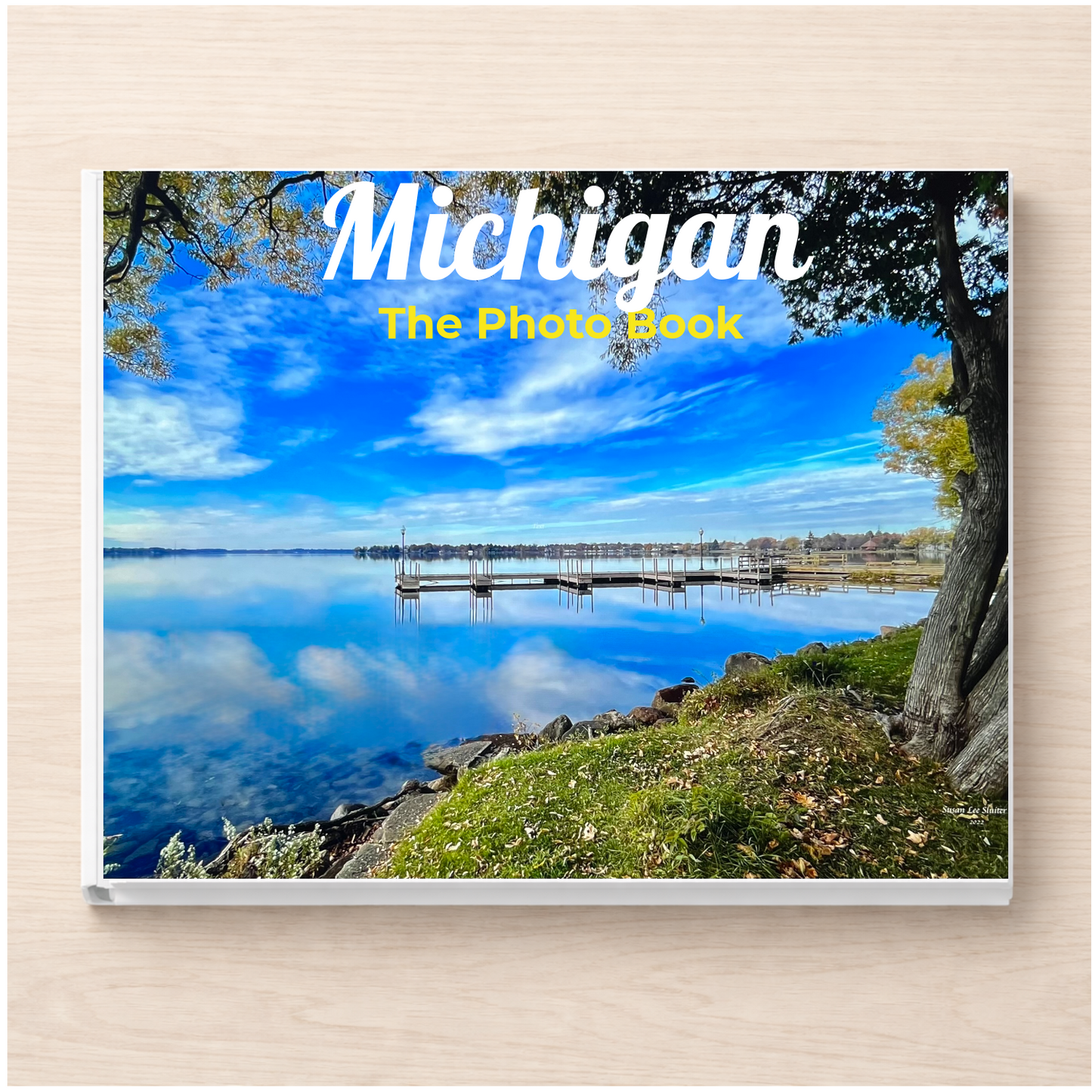 Michigan: The Photo Book