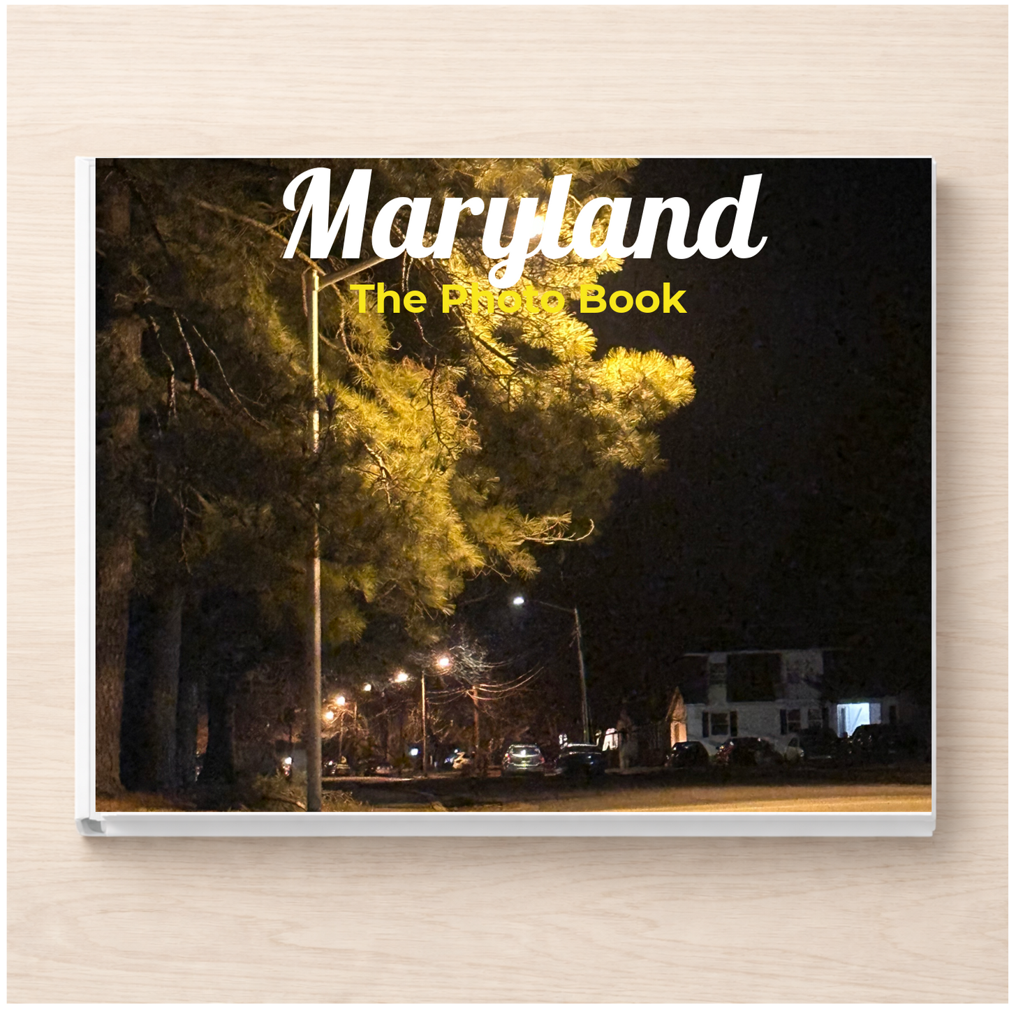 Maryland: The Photo Book
