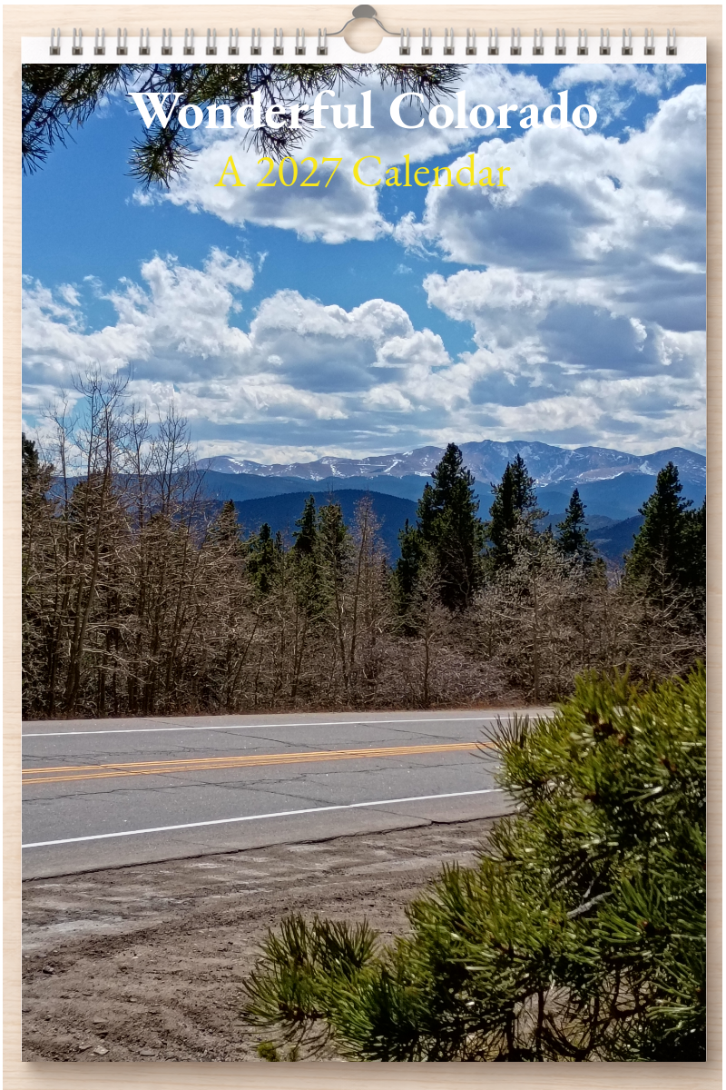 Wonderful Colorado: A 2027 Calendar