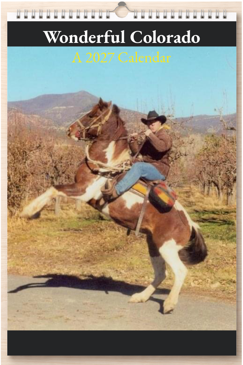 Wonderful Colorado: A 2027 Calendar