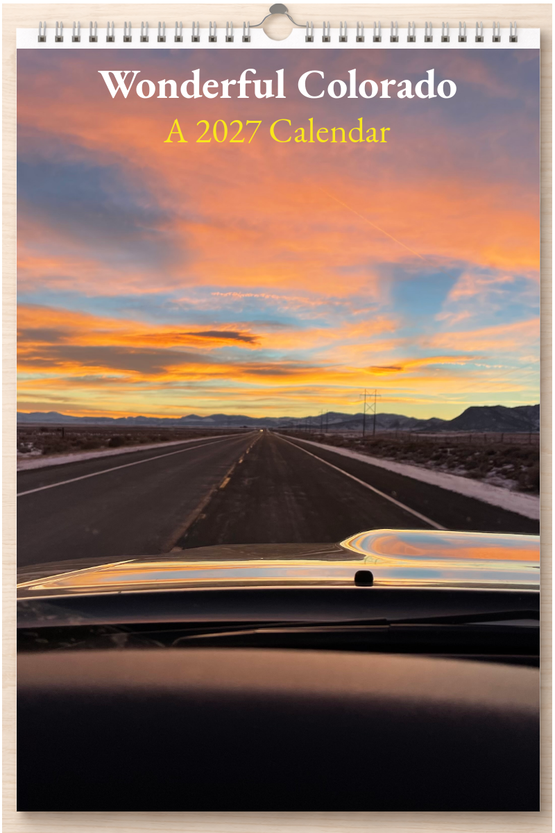 Wonderful Colorado: A 2027 Calendar