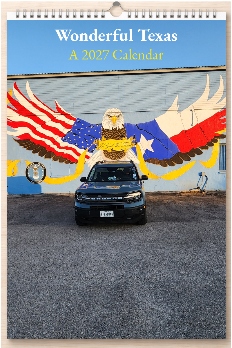 Wonderful Texas: A 2027 Calendar
