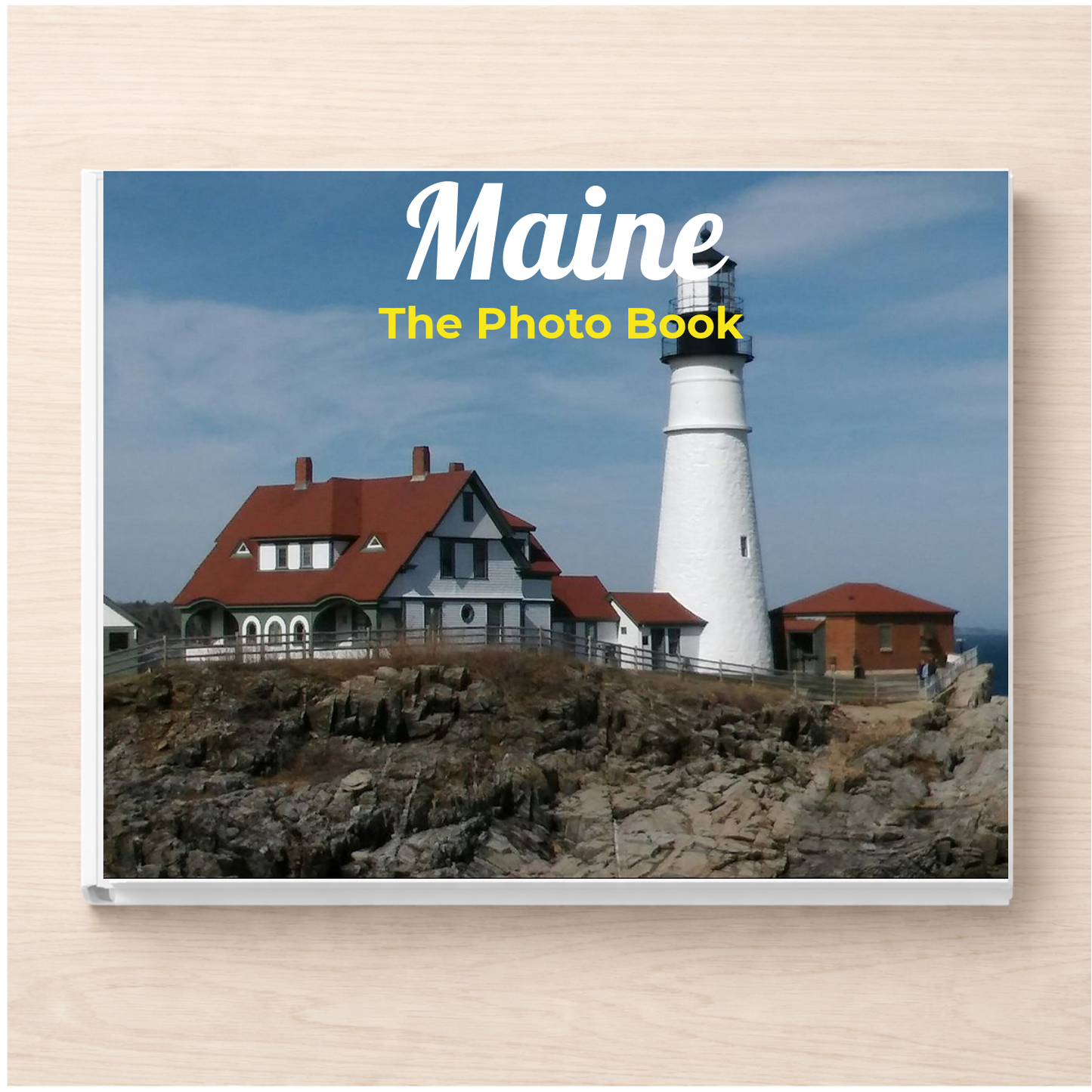 Maine: The Photo Book