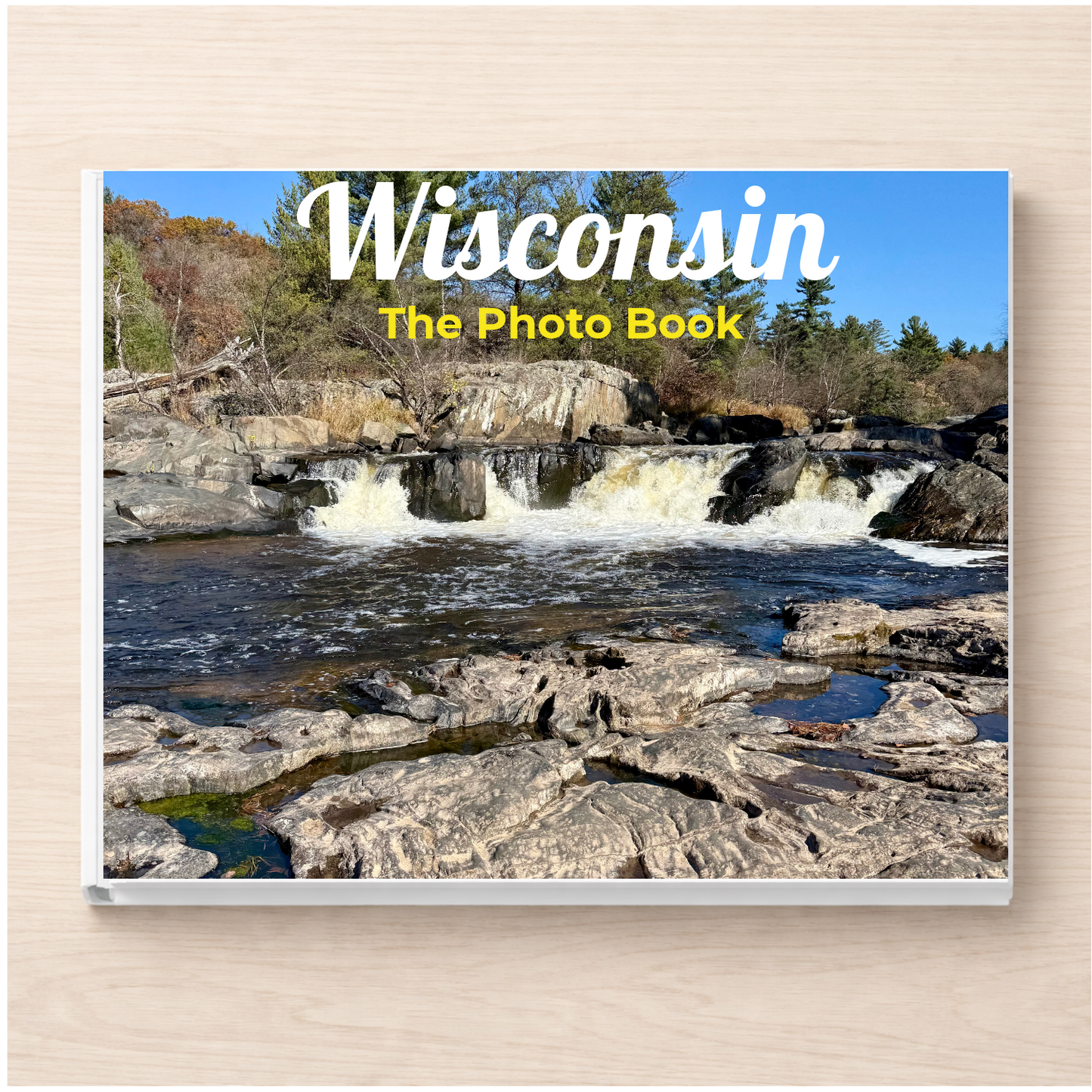 Wisconsin: The Photo Book