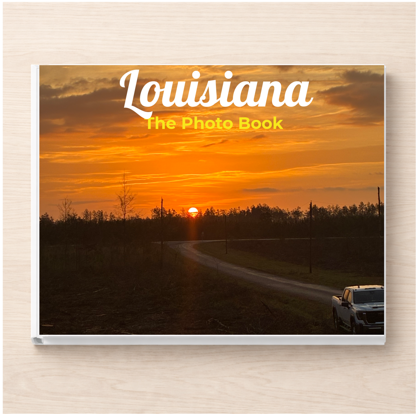 Louisiana: The Photo Book