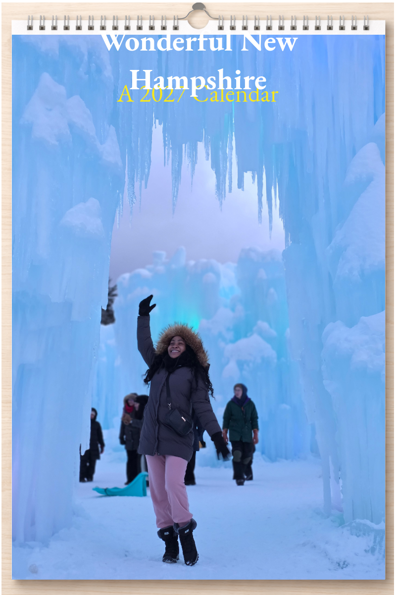 Wonderful New Hampshire: A 2027 Calendar