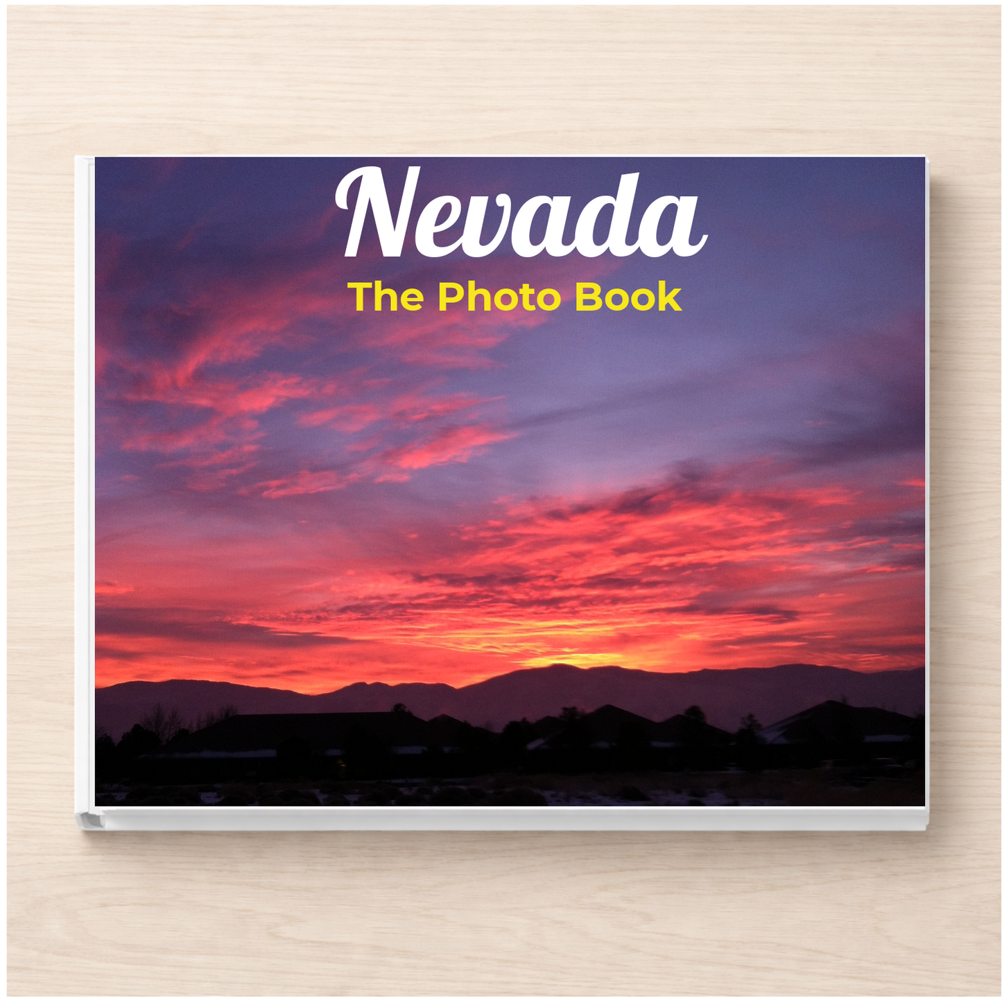 Nevada: The Photo Book