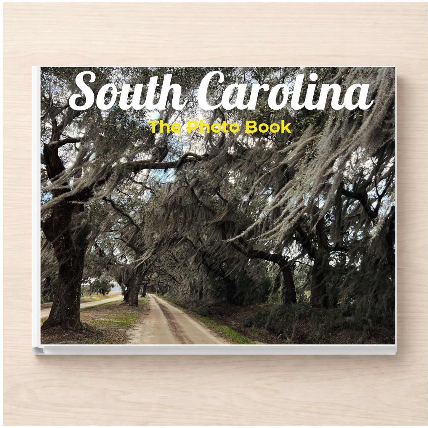 South Carolina: The Photo Book