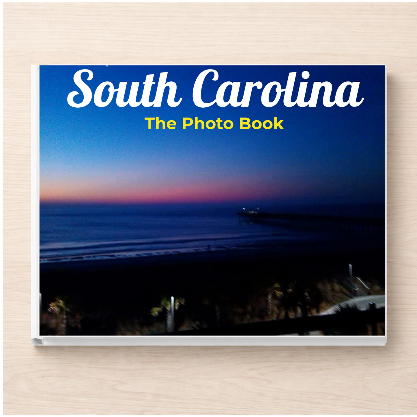 South Carolina: The Photo Book