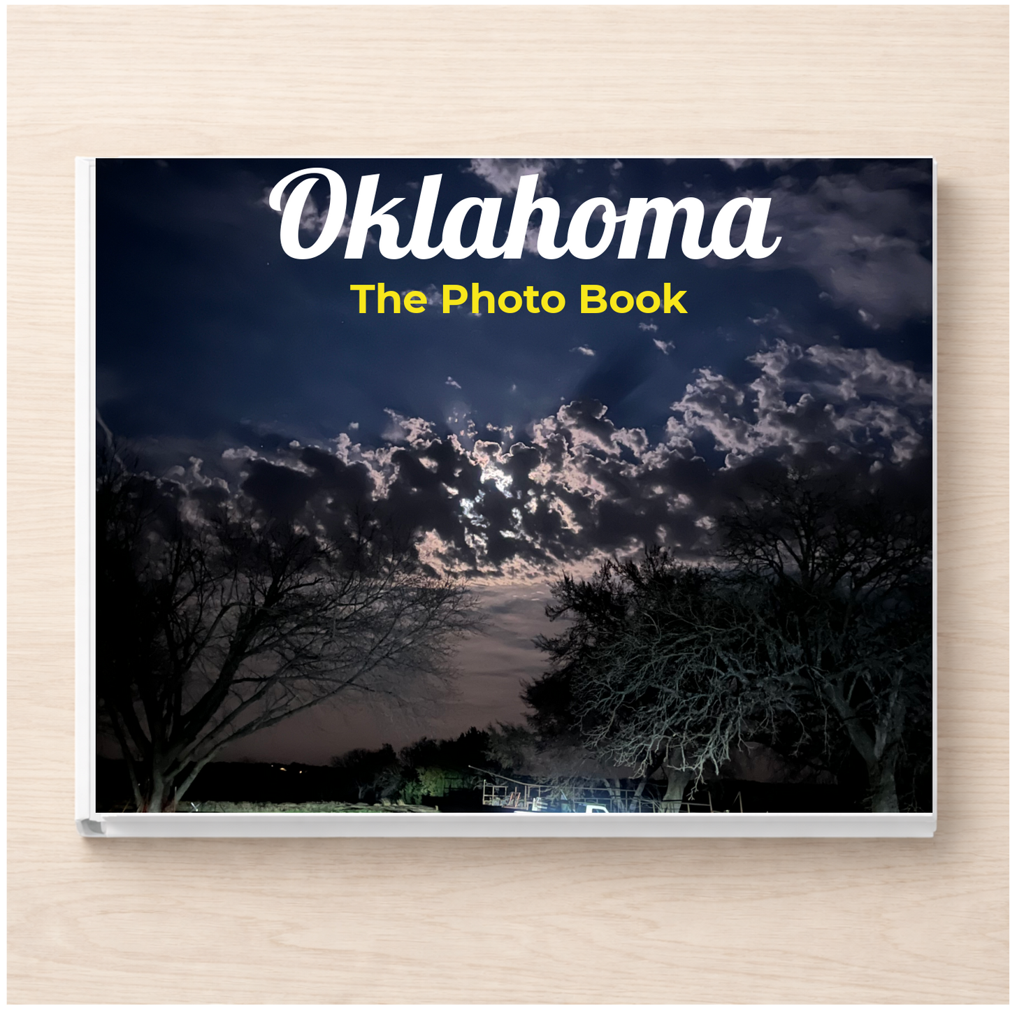 Oklahoma: The Photo Book