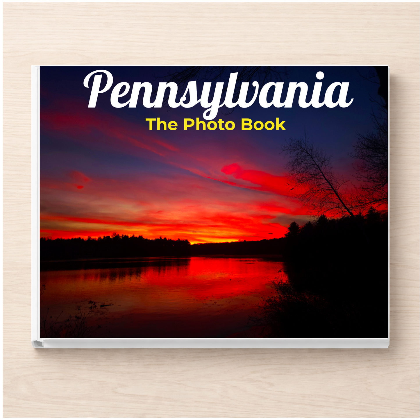Pennsylvania: The Photo Book
