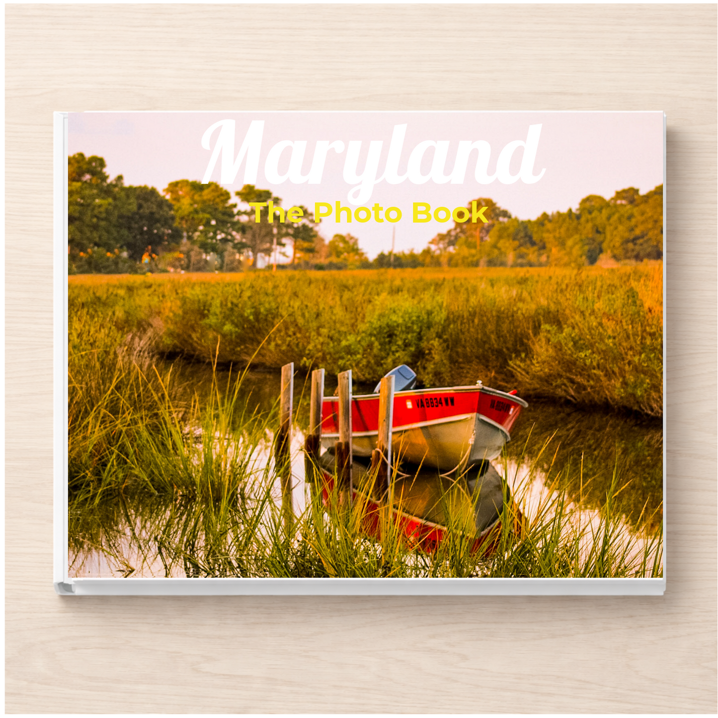 Maryland: The Photo Book