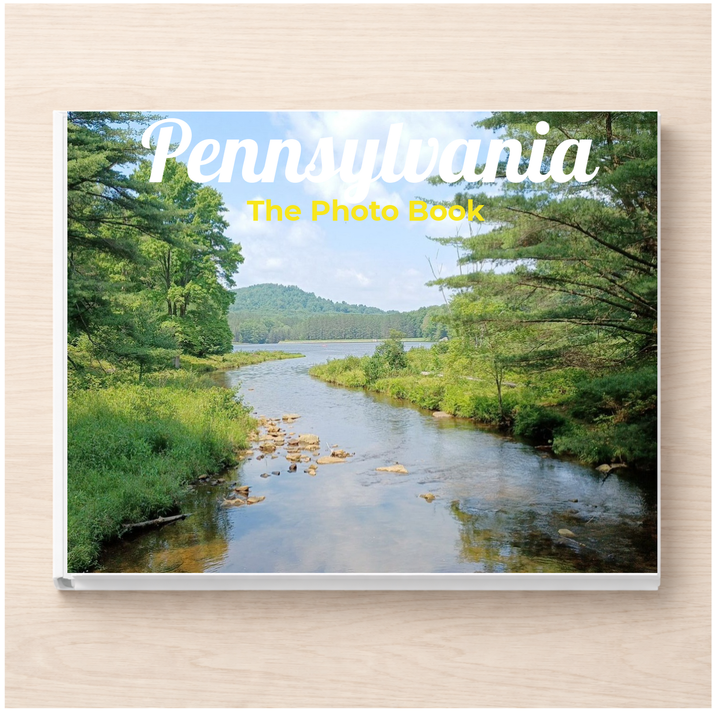 Pennsylvania: The Photo Book