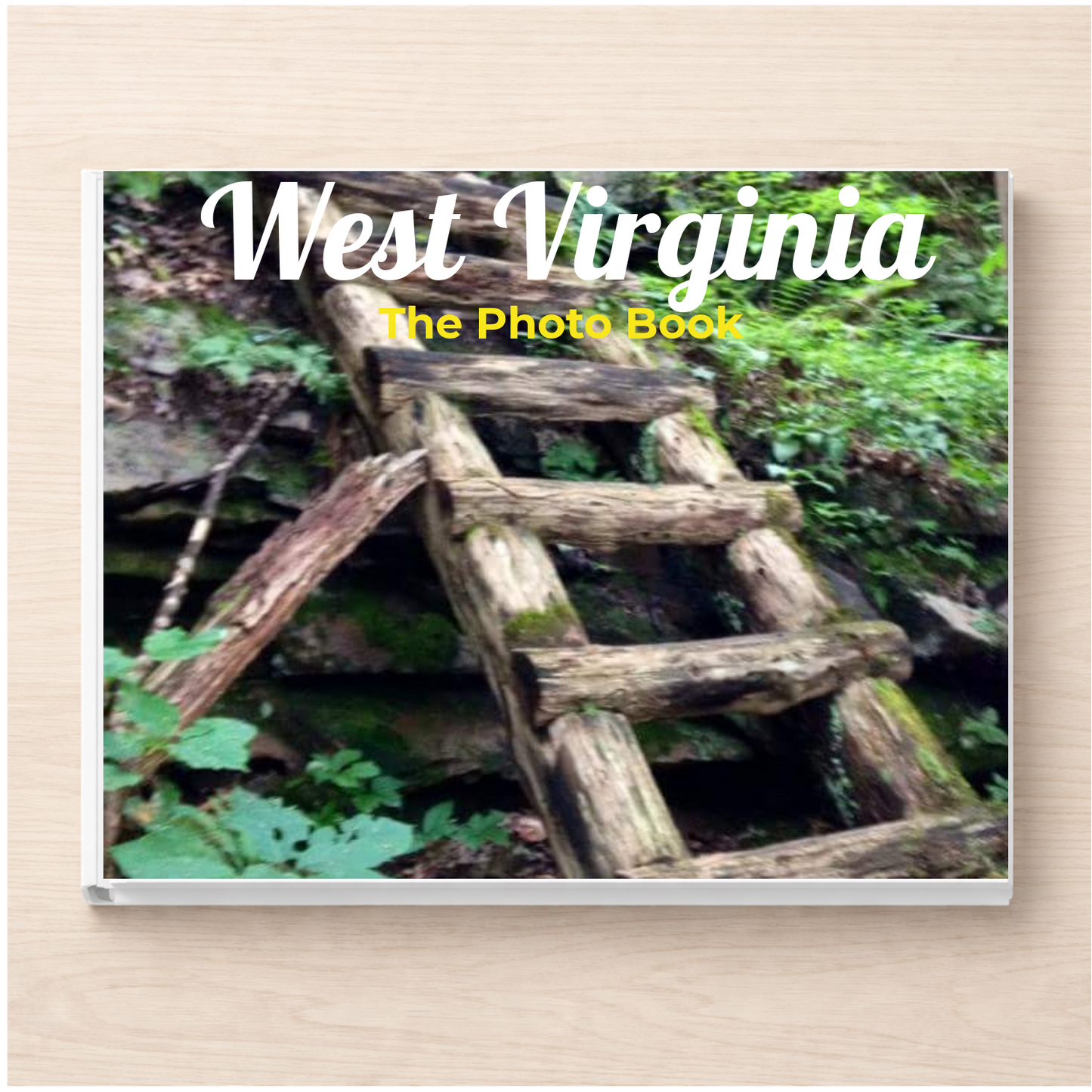 West Virginia: The Photo Book