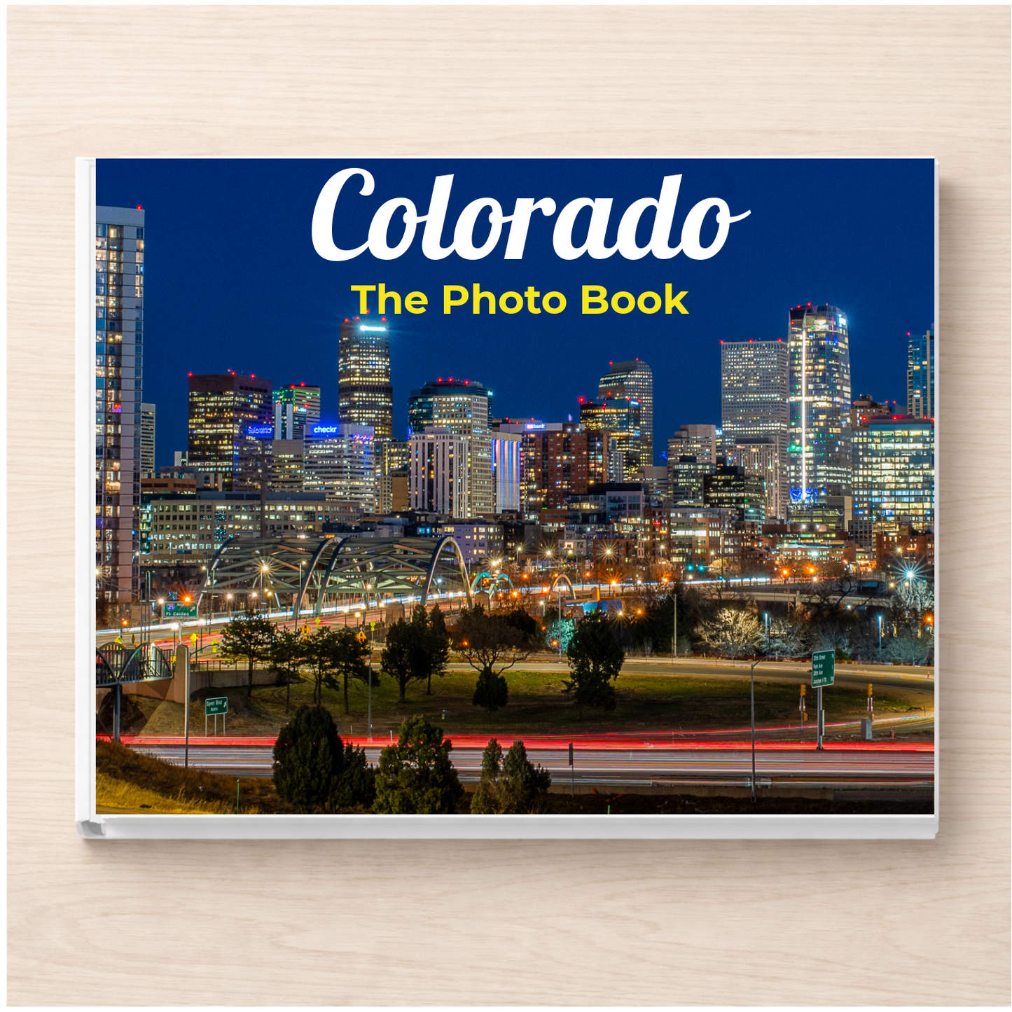 Colorado: The Photo Book