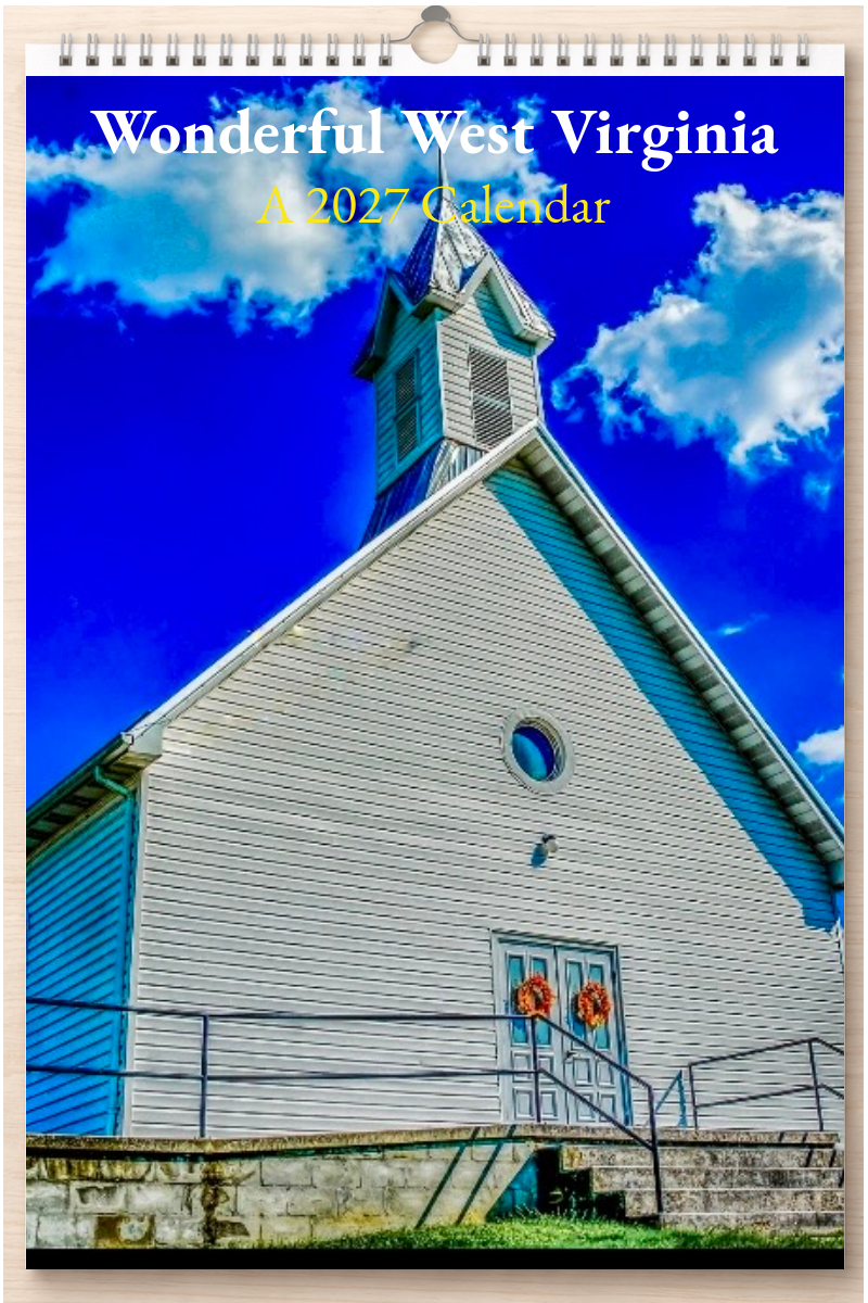 Wonderful West Virginia: A 2027 Calendar