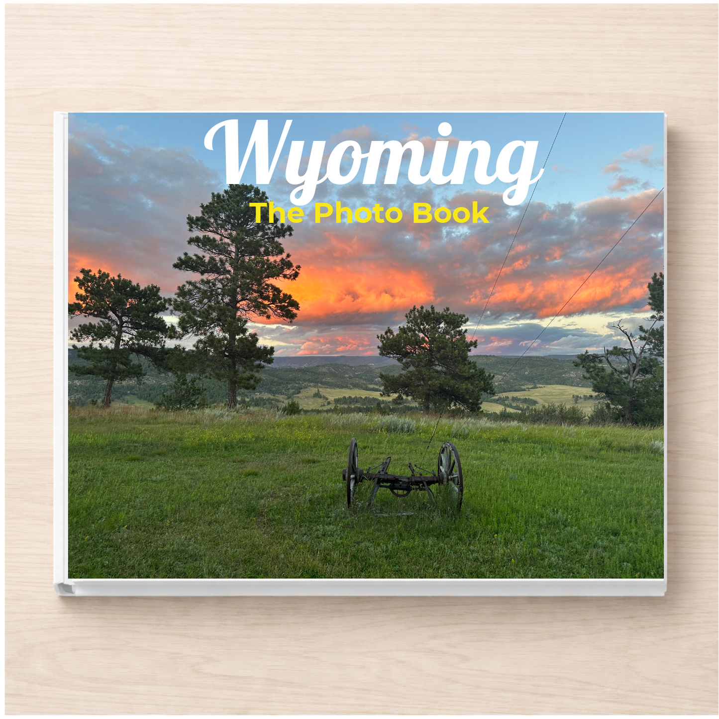 Wyoming: The Photo Book
