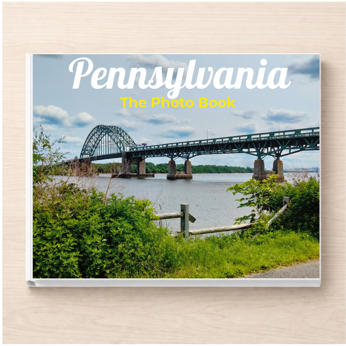 Pennsylvania: The Photo Book