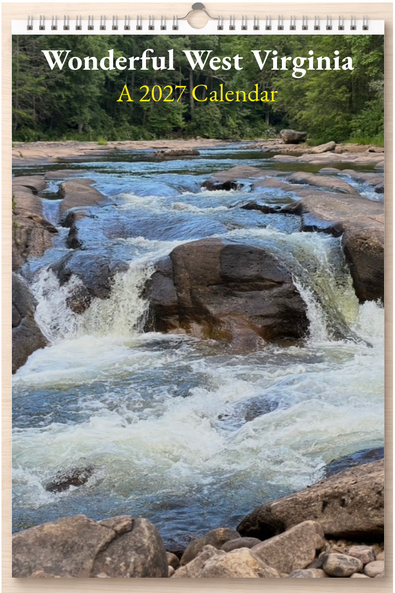 Wonderful West Virginia: A 2027 Calendar