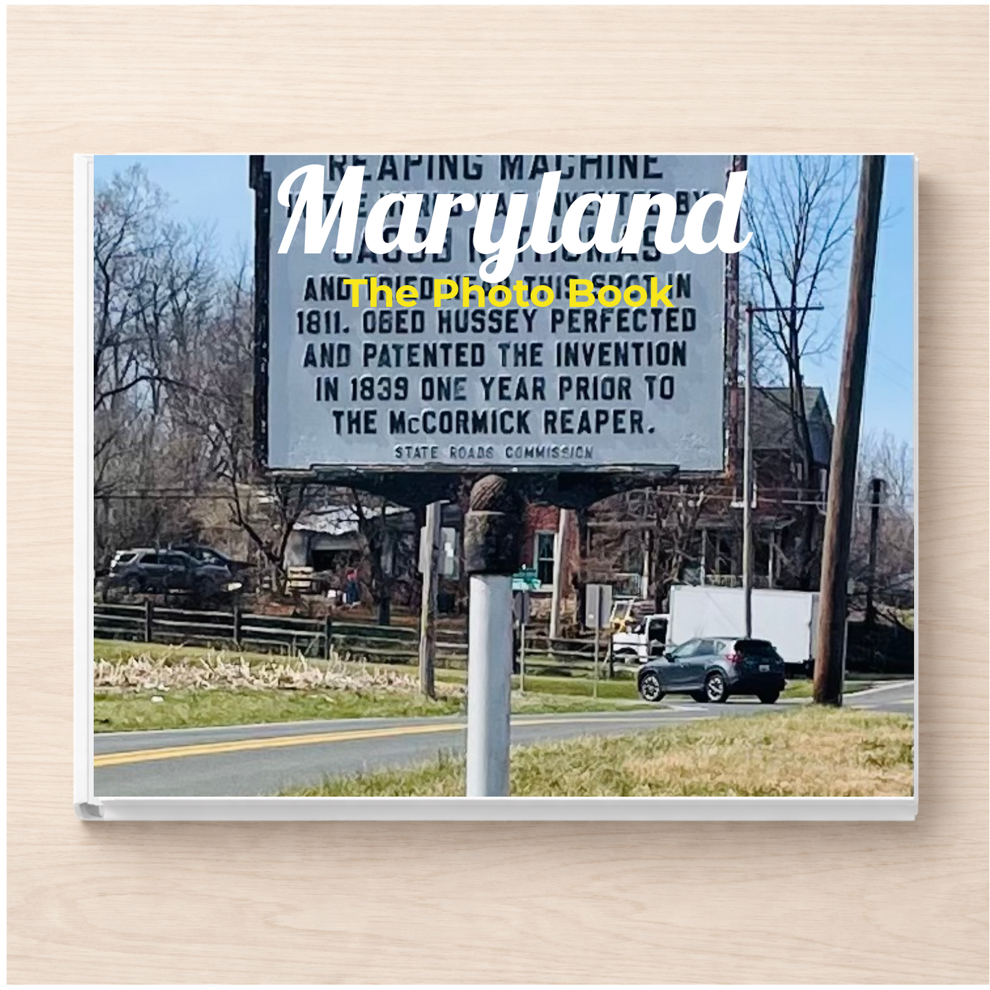 Maryland: The Photo Book