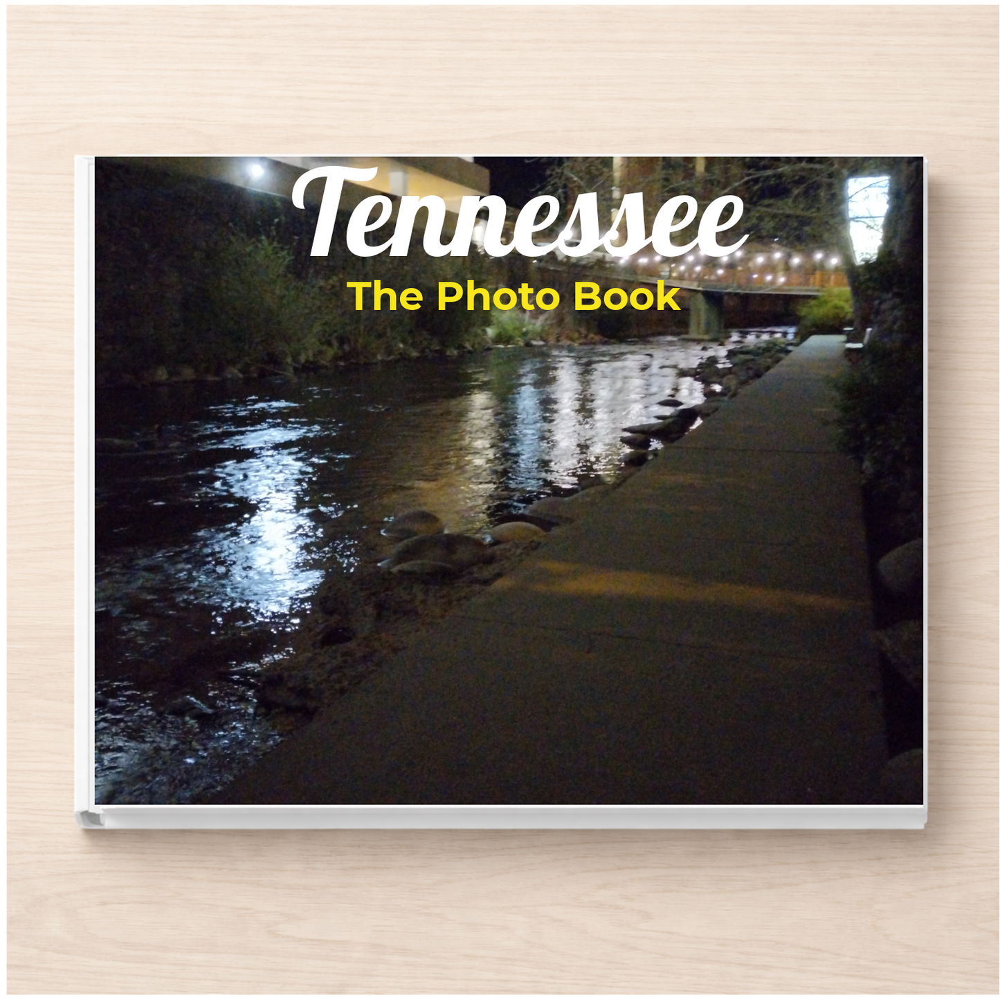 Tennessee: The Photo Book