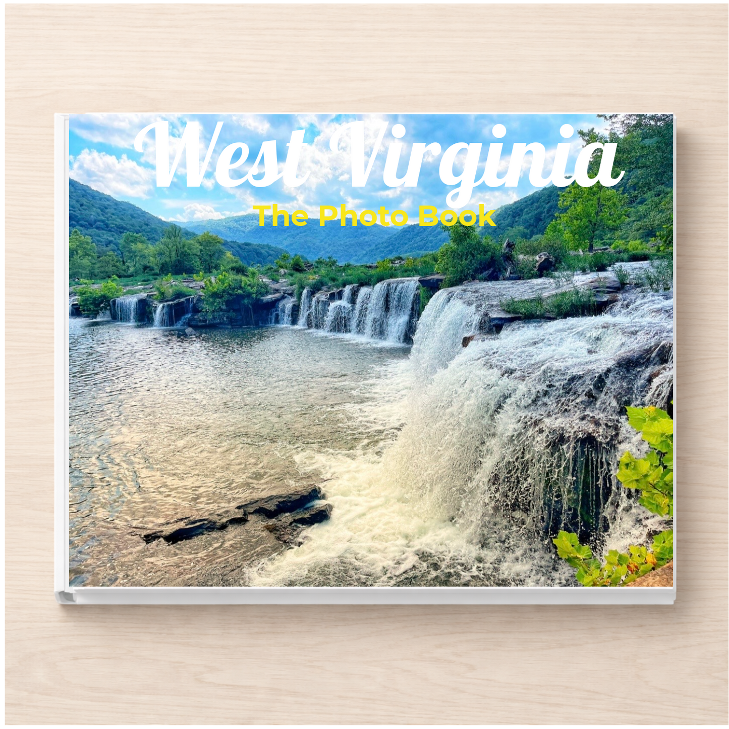 West Virginia: The Photo Book