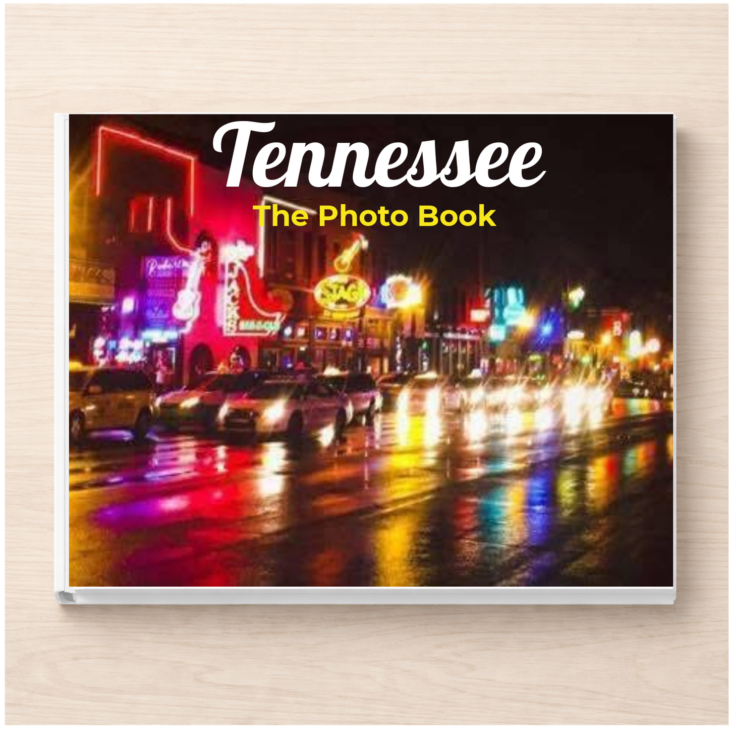 Tennessee: The Photo Book