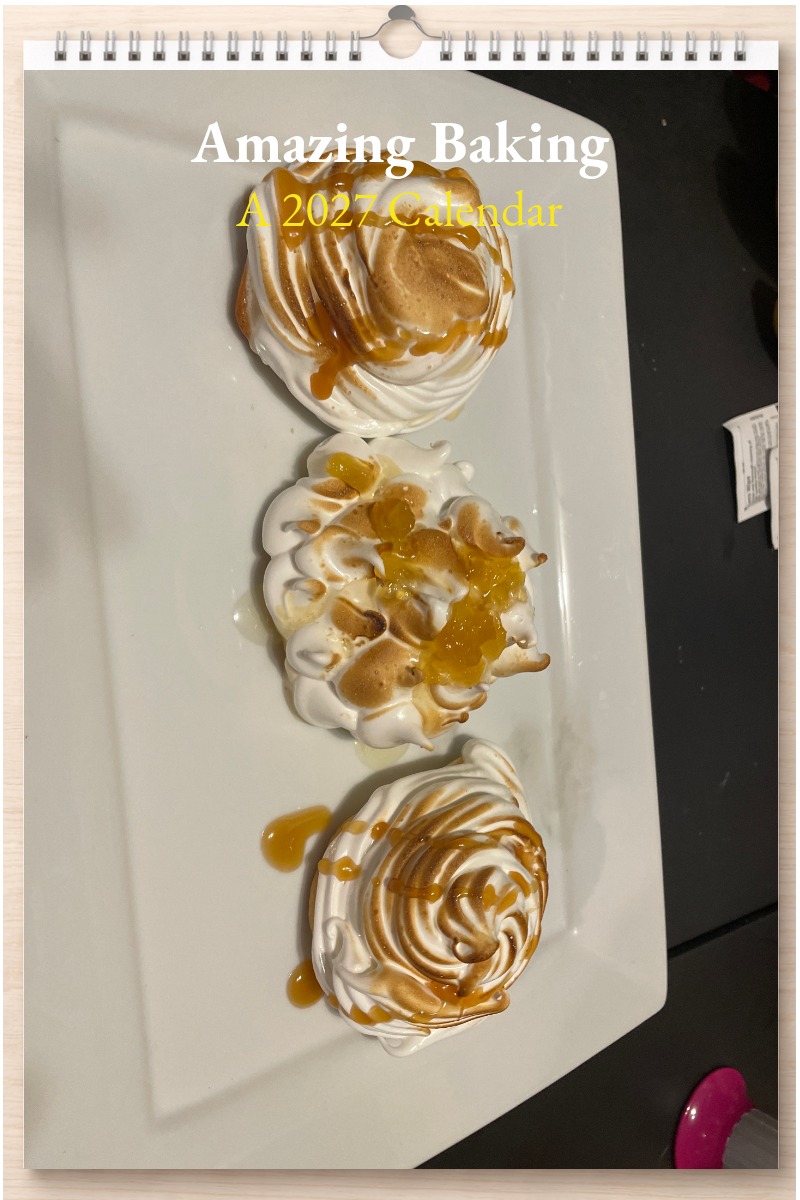 Amazing Baking: A 2027 Calendar