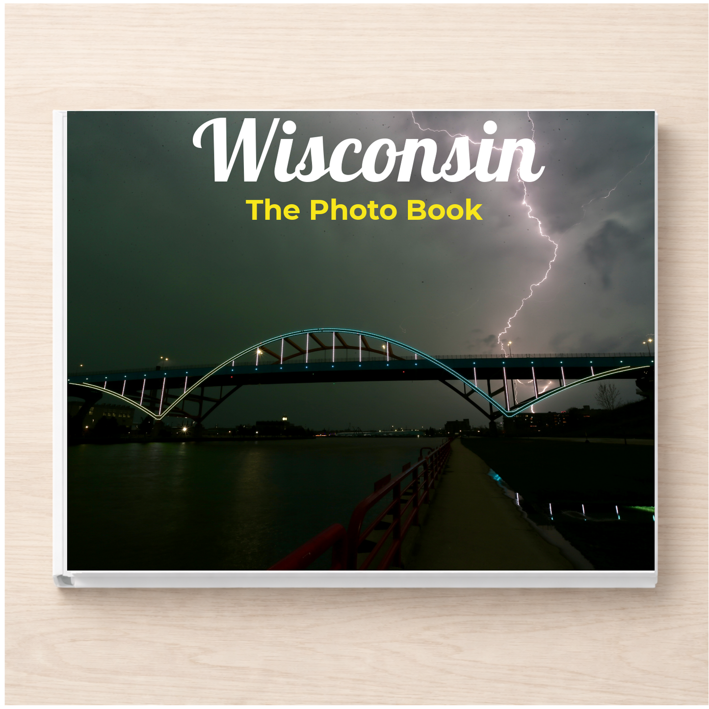 Wisconsin: The Photo Book