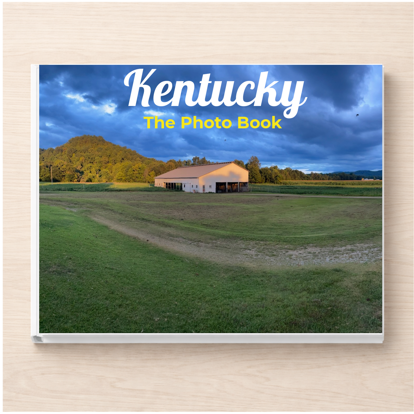 Kentucky: The Photo Book