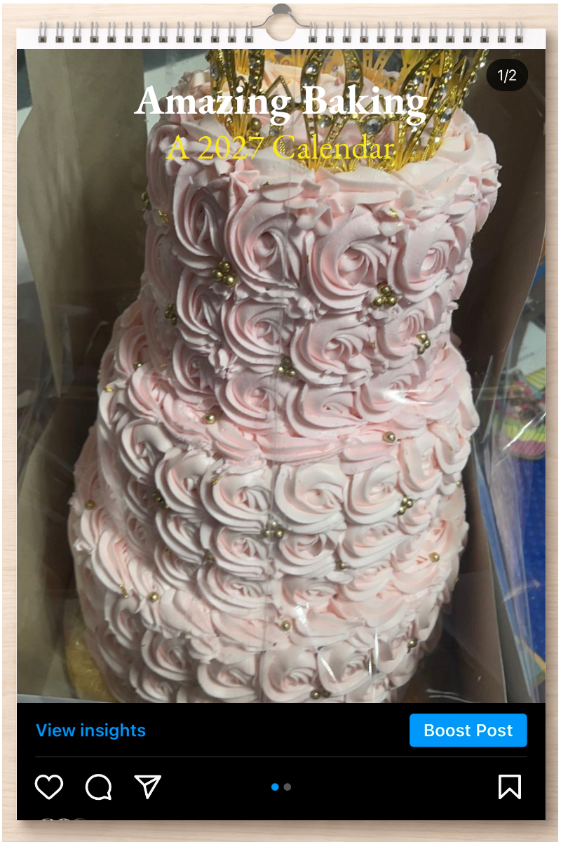 Amazing Baking: A 2027 Calendar