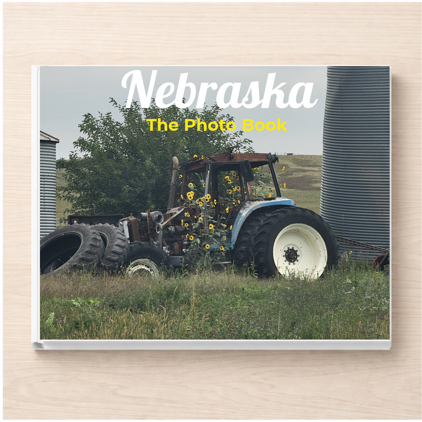Nebraska: The Photo Book