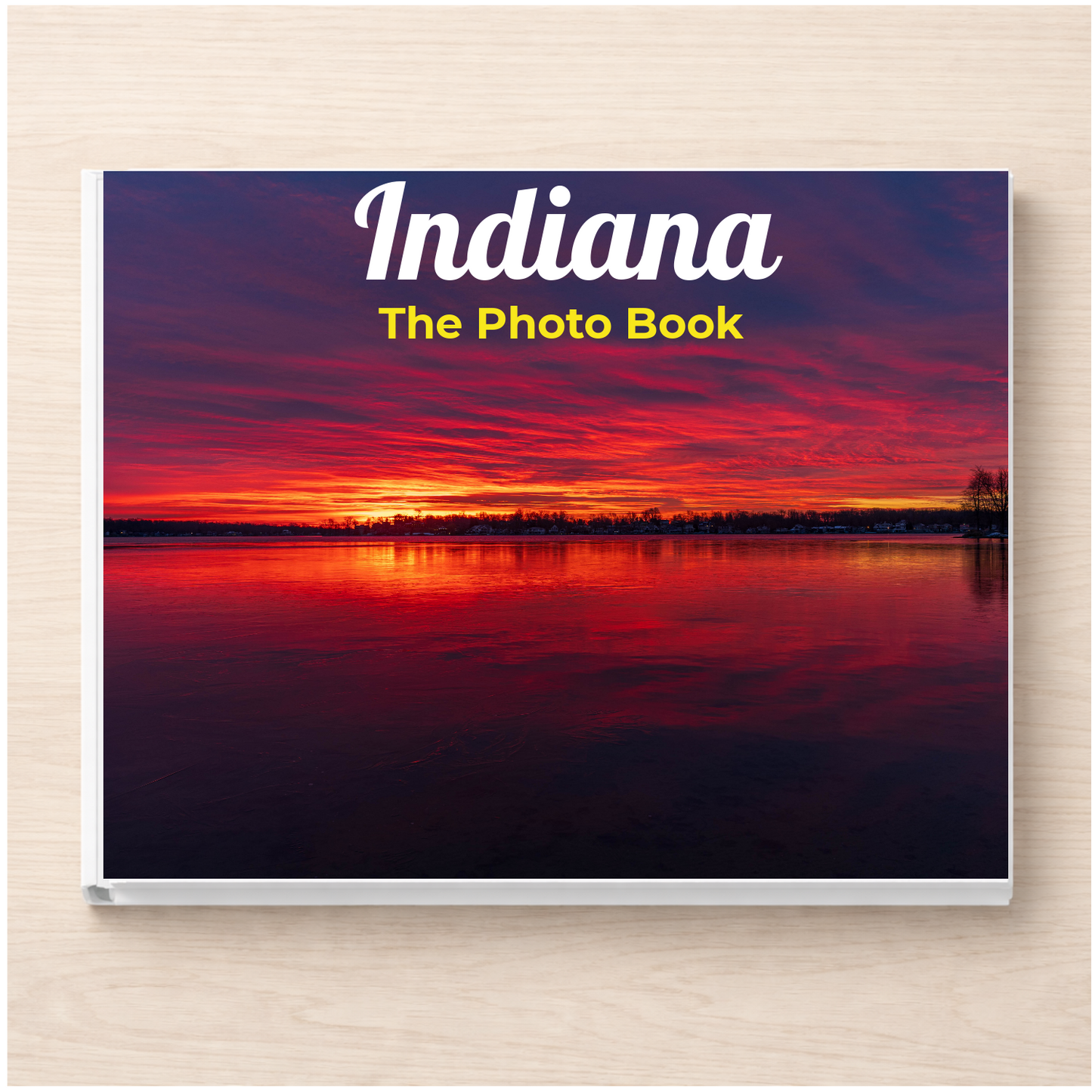 Indiana: The Photo Book