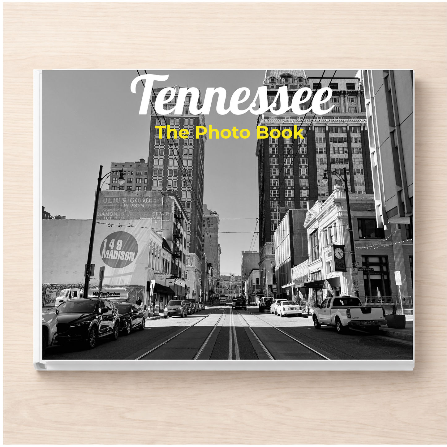 Tennessee: The Photo Book