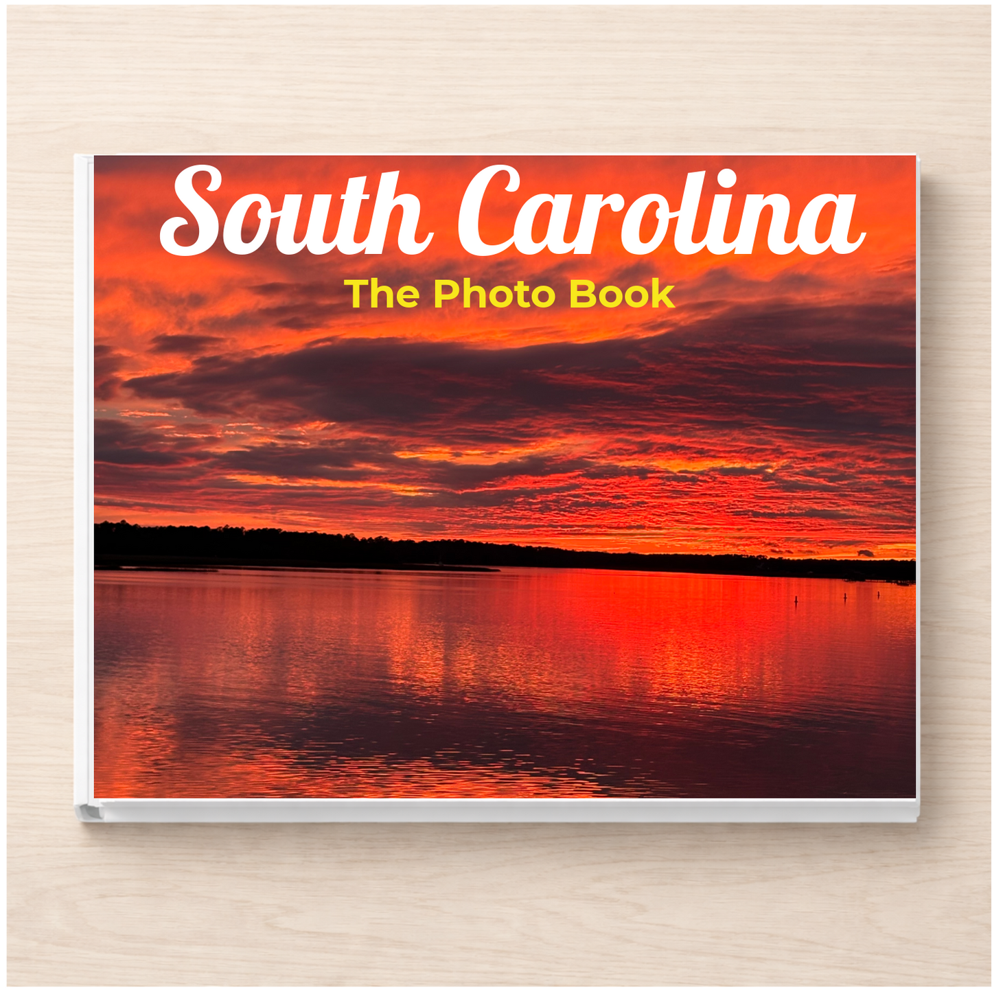 South Carolina: The Photo Book