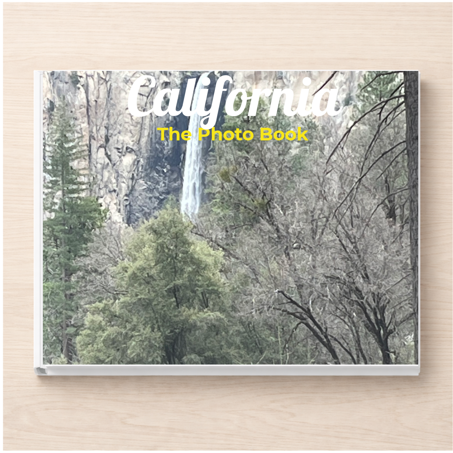 California: The Photo Book