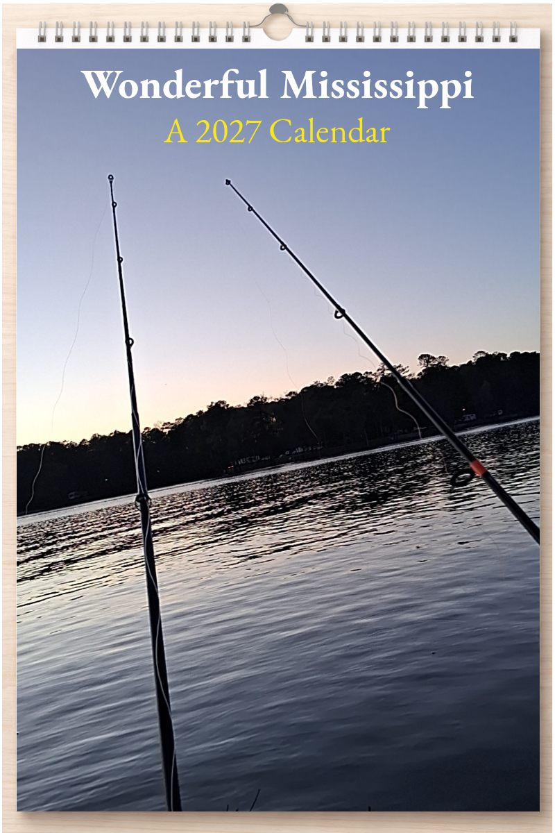 Wonderful Mississippi: A 2027 Calendar