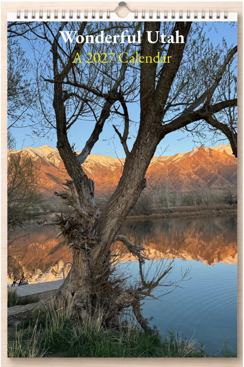 Wonderful Utah: A 2027 Calendar