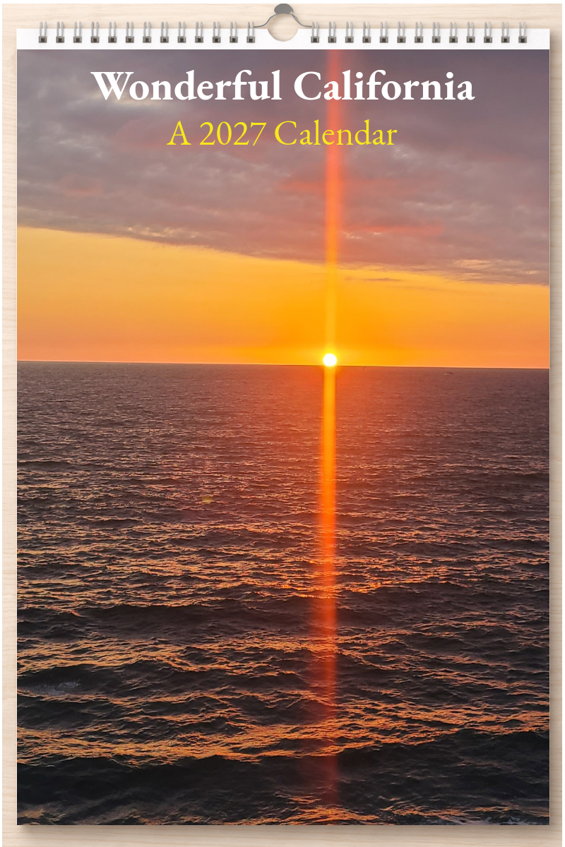 Wonderful California: A 2027 Calendar