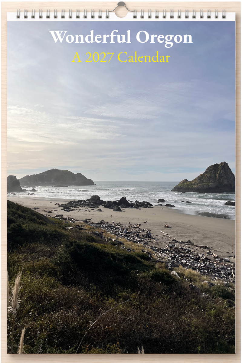 Wonderful Oregon: A 2027 Calendar