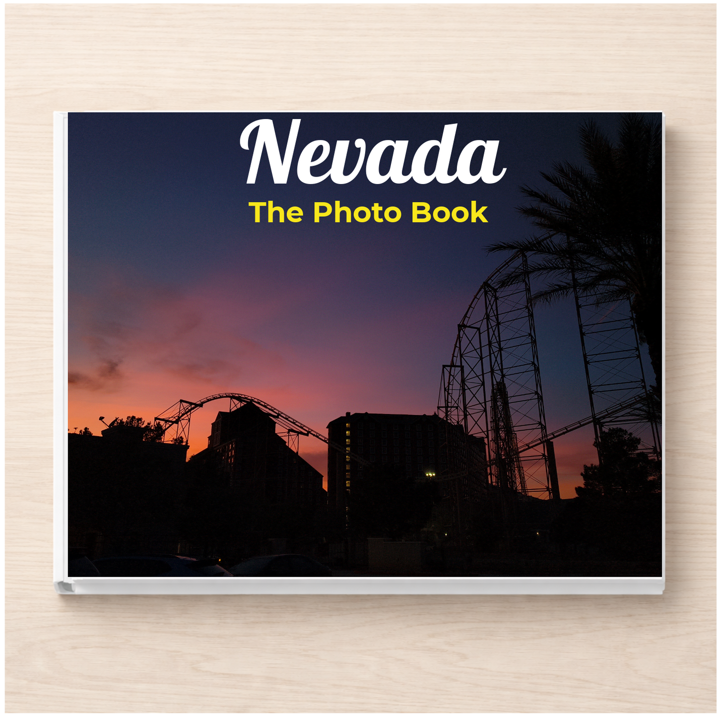 Nevada: The Photo Book