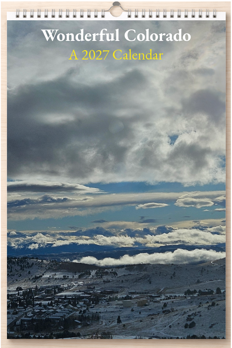 Wonderful Colorado: A 2027 Calendar