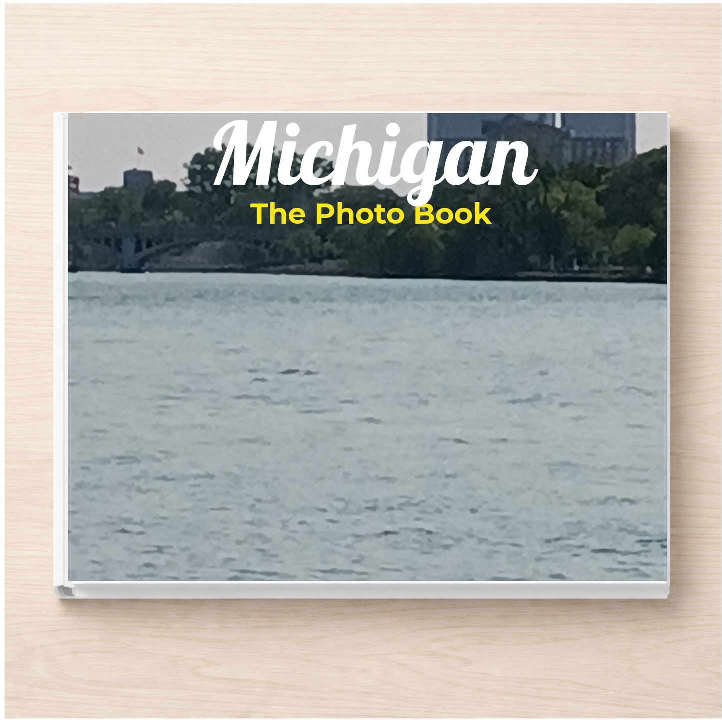 Michigan: The Photo Book