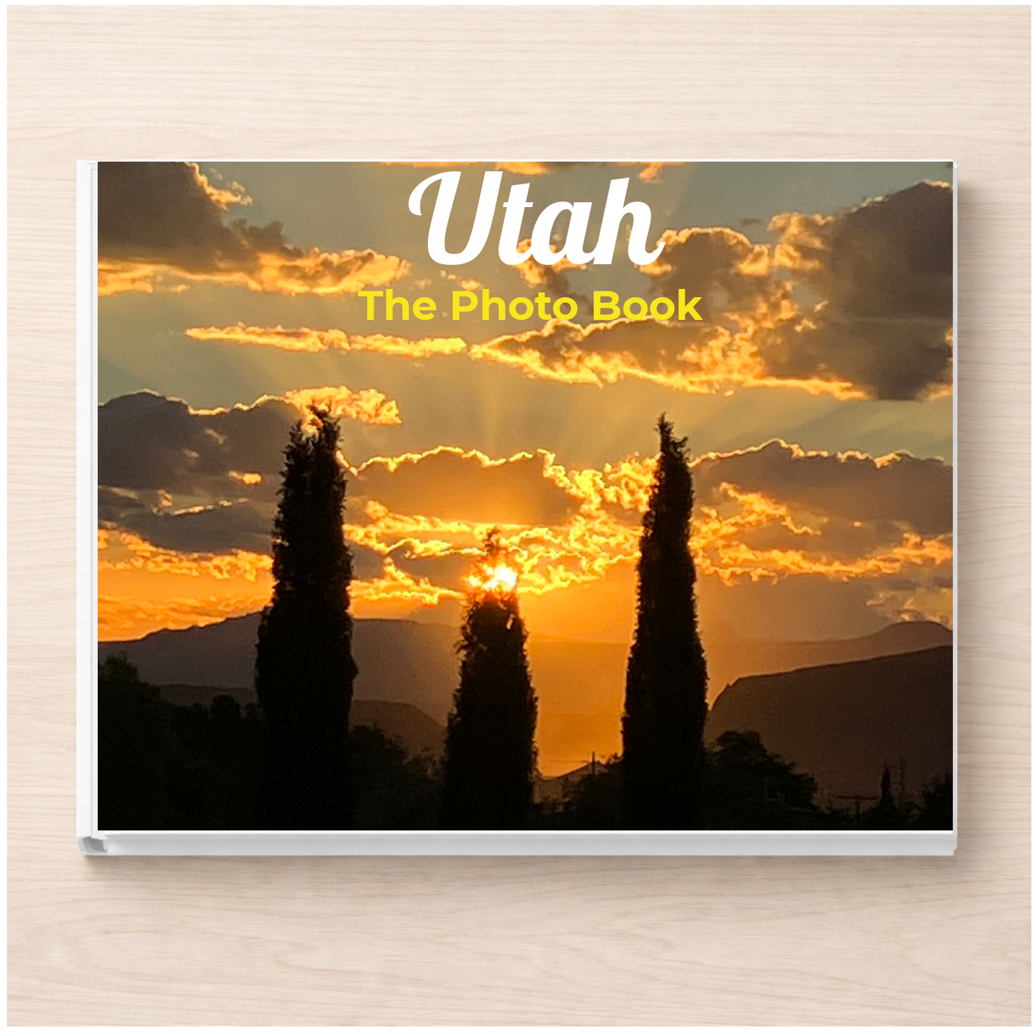 Utah: The Photo Book