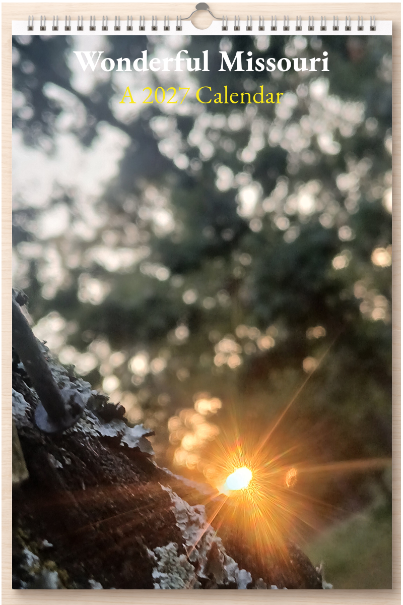 Wonderful Missouri: A 2027 Calendar
